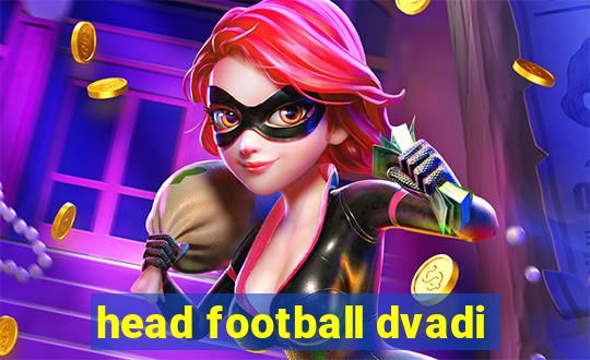 head football dvadi